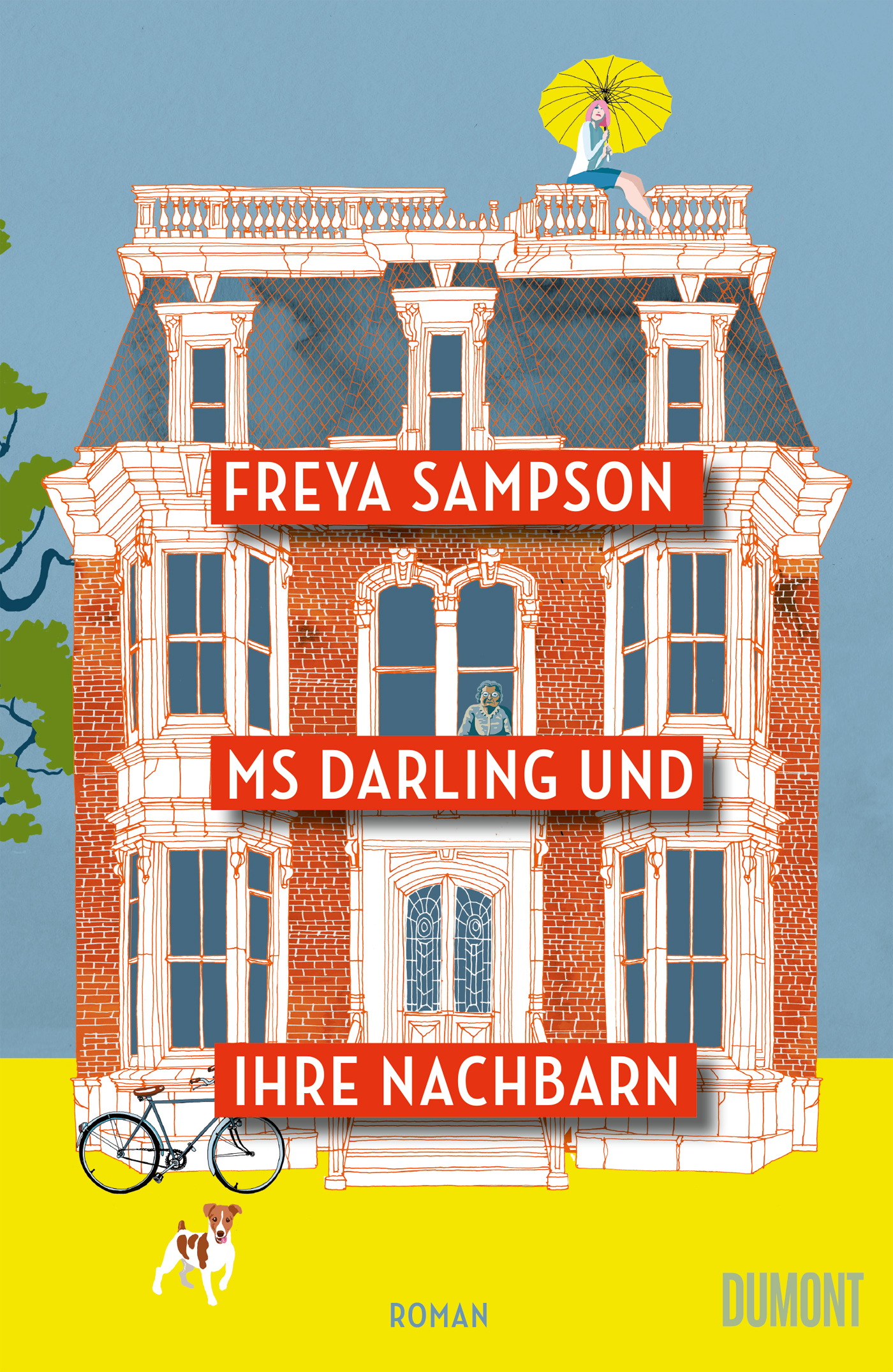 Ms_Darling_und_ihre_Nachbarn Ms Darling und ihre Nachbarn von Freya Sampson in der deutschen Übersetzung von Claudia Voit